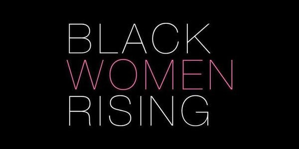 Black Women Rising - Jennifer Young