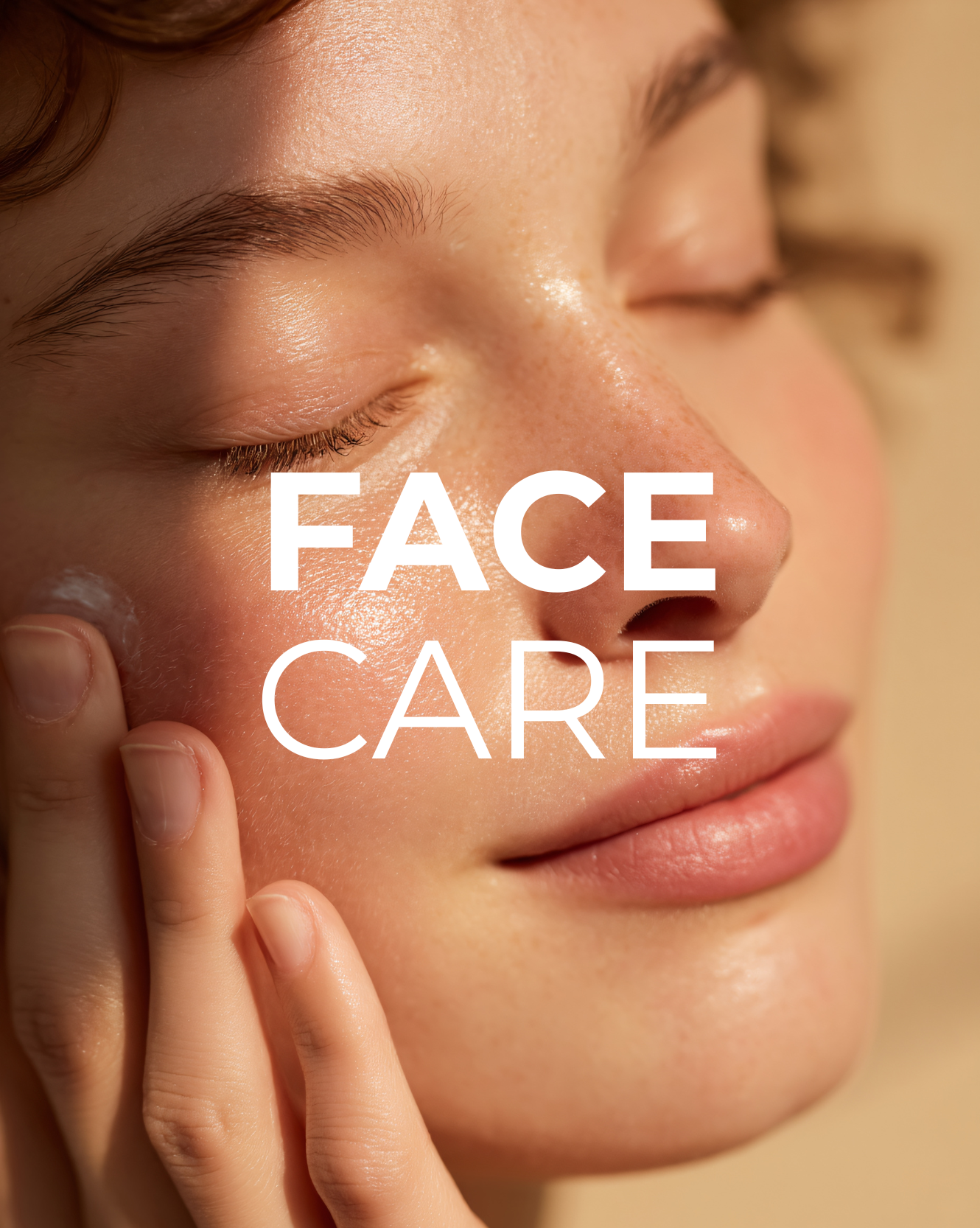 FACE CARE